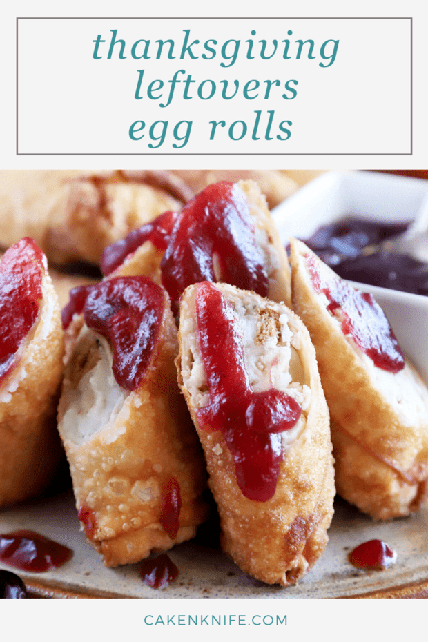 Thanksgiving Leftover Stuffed Egg Rolls with Cranberry Dipping Sauce