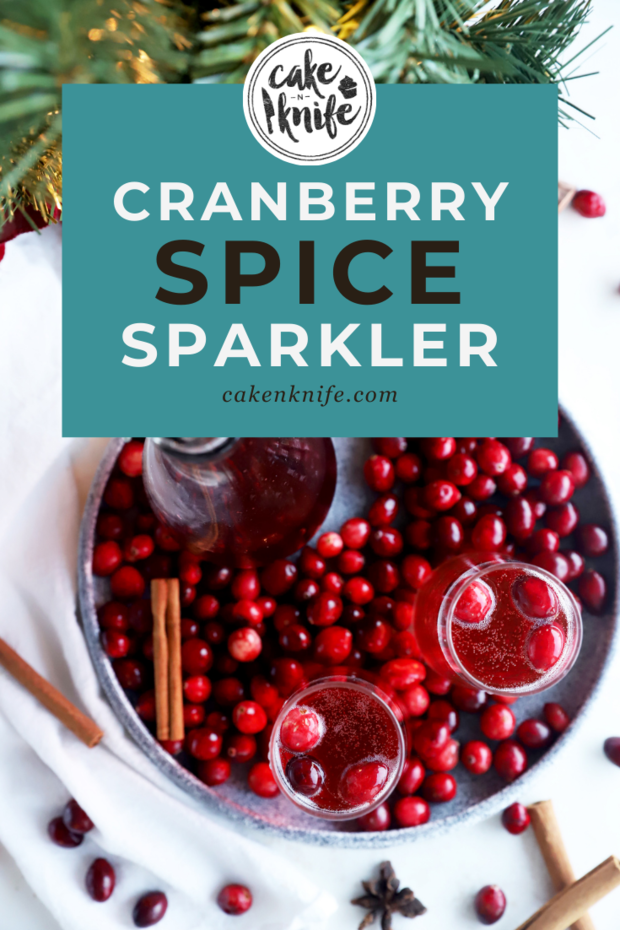 Cranberry Spice Sparkler Cocktail Recipe | Cake 'n Knife