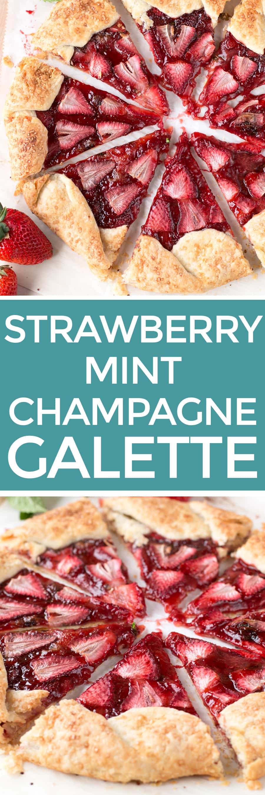 Strawberry Mint Champagne Galette | Cake 'n Knife