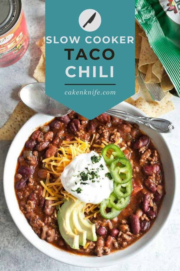Slow Cooker Spicy Taco Chili | Cake 'n Knife