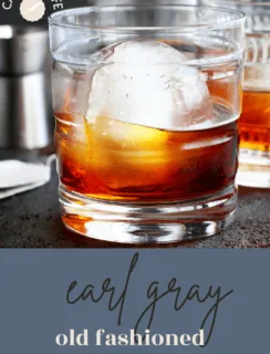 Earl Gray Old Fashioned Pinterest Pin