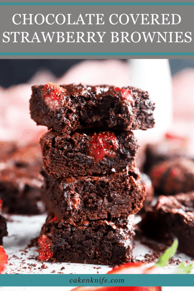 Chocolate Covered Strawberry Brownies | Cake 'n Knife