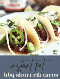 Instant Pot BBQ Short Rib Tacos Pinterest Pin