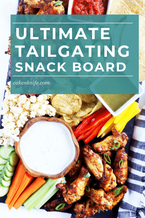 Ultimate Tailgating Snack Board Pins 3 Cake N Knife