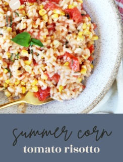 Summer Corn Tomato Risotto Pinterest Pin