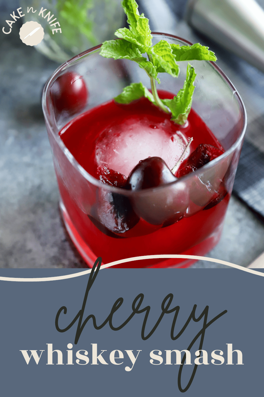 Cherry Whiskey Smash Cocktail Recipe | Cake 'n Knife