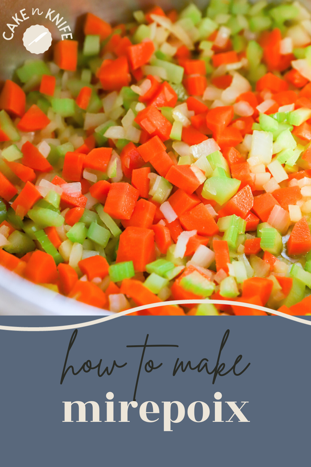 How to Make the Best Mirepoix Recipe: An Easy Guide