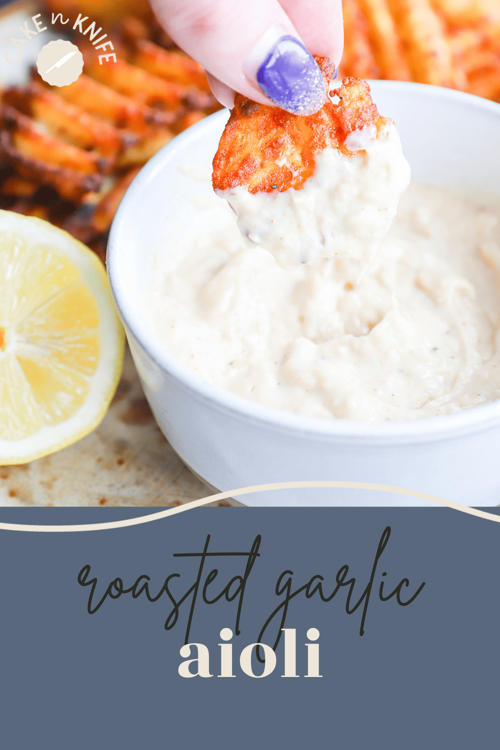 The Easiest Creamy Roasted Garlic Aioli Recipe Cake N Knife 4295